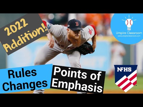 2022 NFHS Baseball Rules Changes and Points of Emphasis