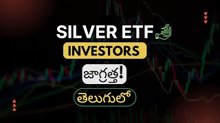 Must Watch for All ETF Investors: Master Class in Telugu | Silver ETF Risks Explained