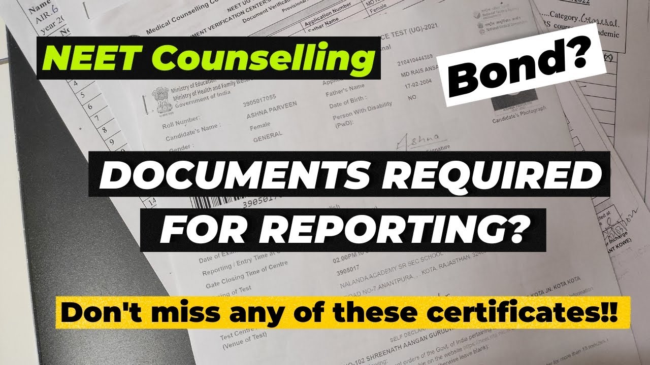 Certificates essential at the time of reportingNEET 2022 Counselling