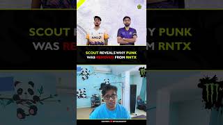 Scout reveals why Punk was removed from RNTX