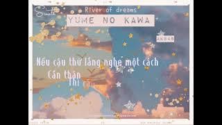 [Vietsub Engsub] Yume No Kawa (River Of Dreams) - AKB48
