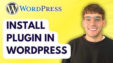 How to Install Plugin in Wordpress [2025 Guide]