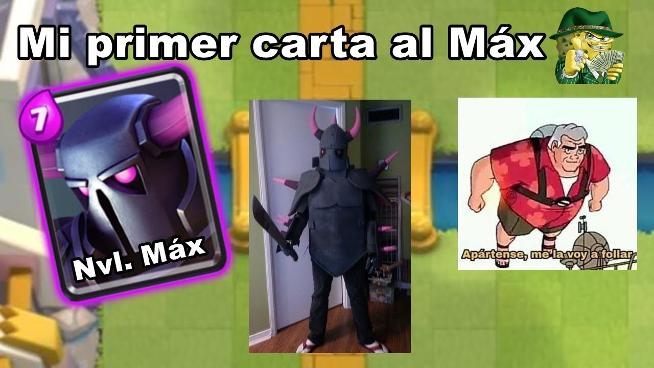 Clash Royale con MEMES | Mi primer carta al Máx - YouTube
