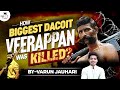 Ep 27 how indias dangerous dacoit veerappan was killed  operation cocoon