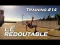 Circuit training 14  training redoutable