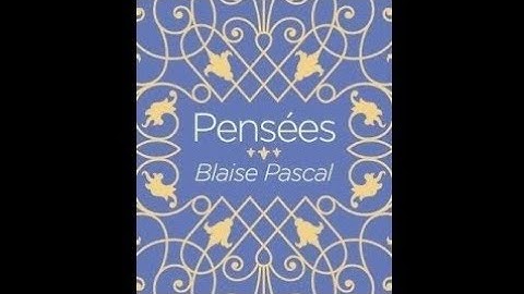 [1/15] Blaise Pascal. Suy tưởng. Quách Đình Đạt (dịch)