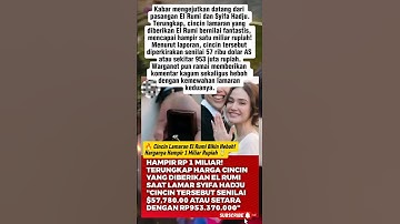 🔥 Cincin Lamaran El Rumi Bikin Heboh! Harganya Hampir 1 Miliar Rupiah 💍