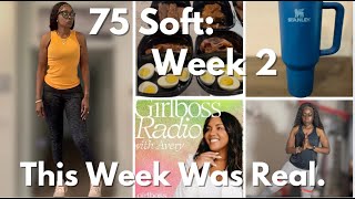 This Week Tested Me…Family, Food, and My Goals | 75 Soft Week 2 screenshot 4