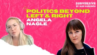 Angela Nagle - Politics Beyond Left & Right
