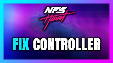 How to FIX Need for Speed Heat Controller/Gamepad Not Working on PC
