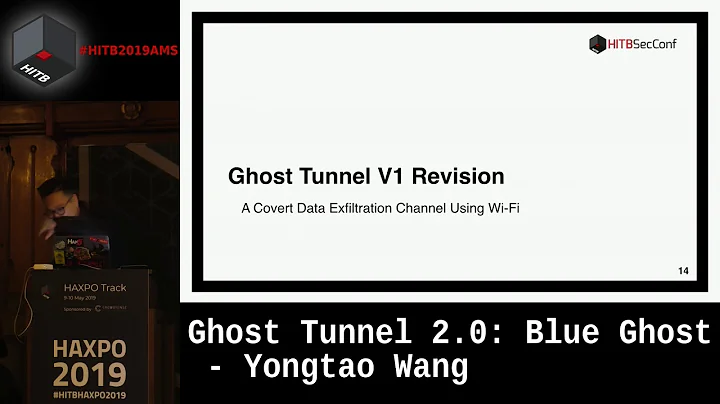 #HITBHaxpo D1 - Ghost Tunnel 2.0: Blue Ghost - Yon...