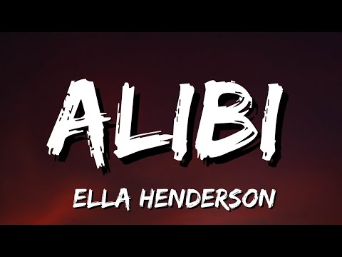 Ella Henderson - Alibi