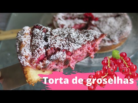 Vídeo: Torta De Groselha Preguiçosa