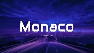 Guy2Bezbar - Monaco (Paroles/Lyrics)