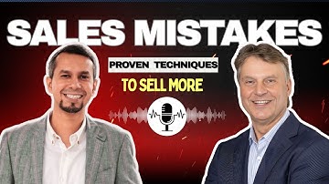 The Sales Strategy Mistakes You’re Making in 2025 | Top Sales Mistakes to Avoid & How to Fix Them