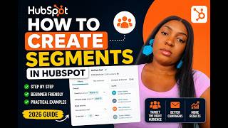 How to Create Segments in HubSpot Step by Step || HubSpot Tutorial for Beginners (2026 Guide)