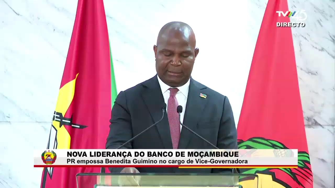 BANCO DE MOÇAMBIQUE: PR CONFERE POSSE À VICE-GOVERNADORA 04.09.2026