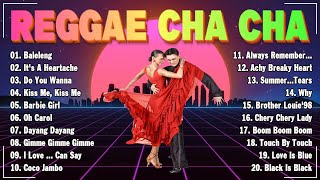 Bagong Nonstop Cha Cha Remix 2024🎹️Best Reggae Cha Cha - Best Reggae Compilation 2024