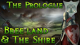 Divide & Conquer: Total War - Dukedom of Bree #0 - The Prologue