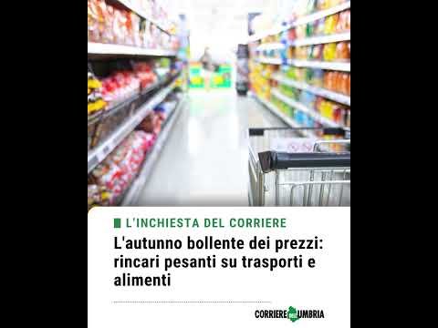 Video L'autunno bollente dei prezzi: rincari pesanti su trasporti e alimenti