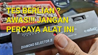 DIAMOND SELECTOR 2 JANGAN JADI PATOKAN TES BERLIAN ( tonton sebelum tertipu ratusan juta )