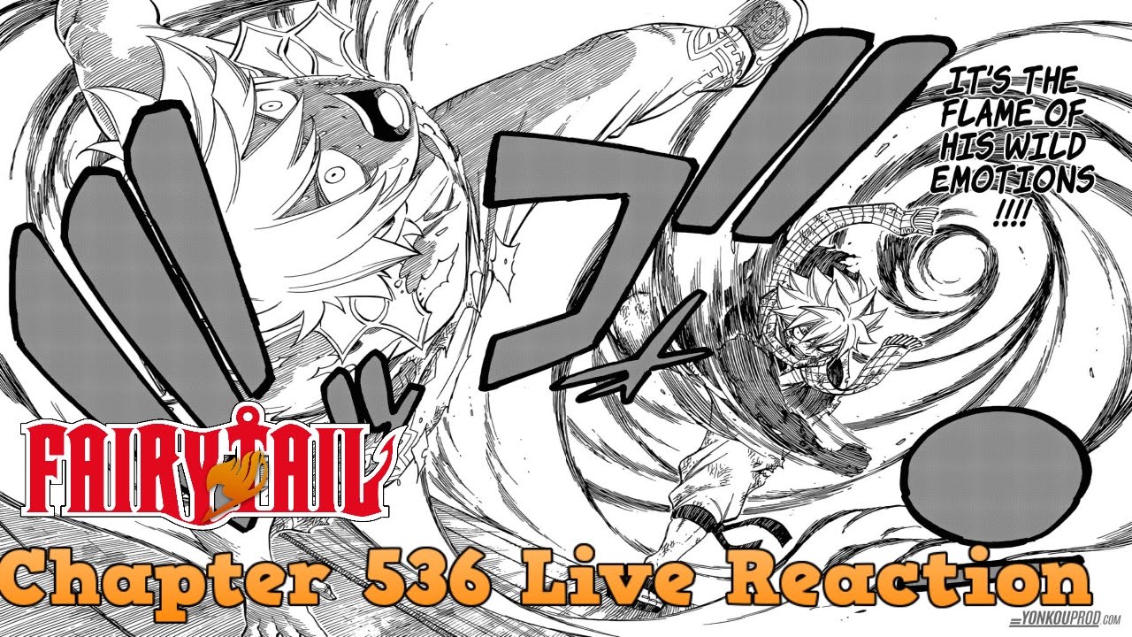 Fairy Tail フェアリーテイル Chapter 536 Live Reaction! Well Then! - YouTube