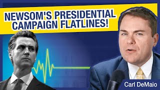 Newsoms Presidential Campaign Flatlines!