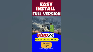 ✅ Get ETAP 24 Electrical Analysis Full Version | With Easy Installation Guide (2025)