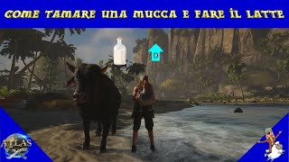 Atlas || Come tamare una mucca e fare il latte screenshot 5