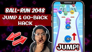 GO-BACKWARDS & JUMP HACK | BALL RUN 2048 - TWO FINGER RULE by Fury of Awesomeness 83 views 3 months ago 1 minute, 43 seconds