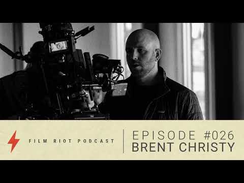 Directing Independent Film with Brent Christy