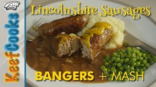 Lincolnshire Sausages | Bangers and Mash