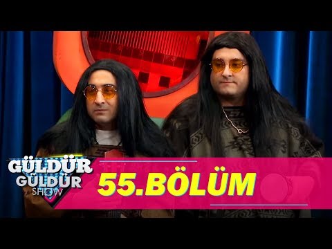 Güldür Güldür Show 55.Bölüm (Tek Parça Full HD)