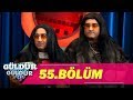 Güldür Güldür Show 55.Bölüm (Tek Parça Full HD)