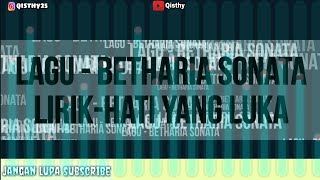 Hati yang luka - (Betharia Sonatha)~ Cover & Lirik  - By-Syiffa Syahla Bening Musik