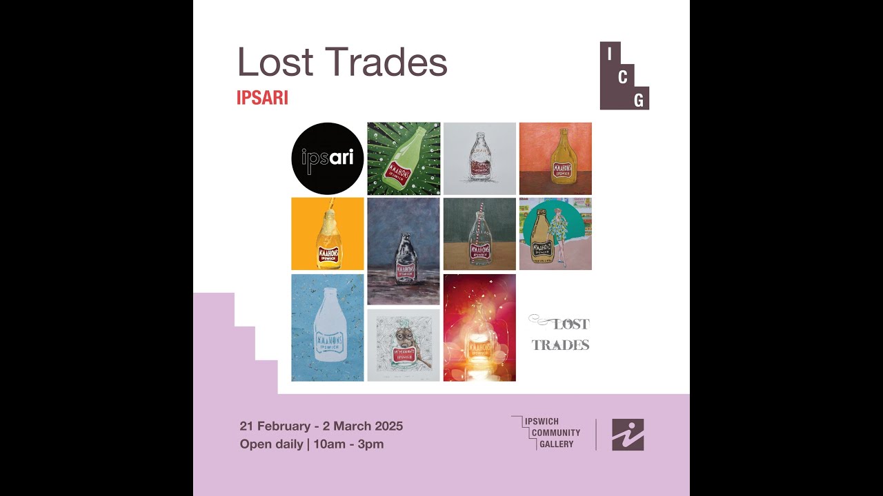 Lost Trades Exhibition - Ipswich Community Gallery Walkthrough