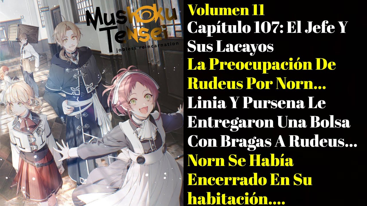 El Jefe Y Sus Lacayos | Capítulo 107 | Volumen 11 | Mushoku Tensei