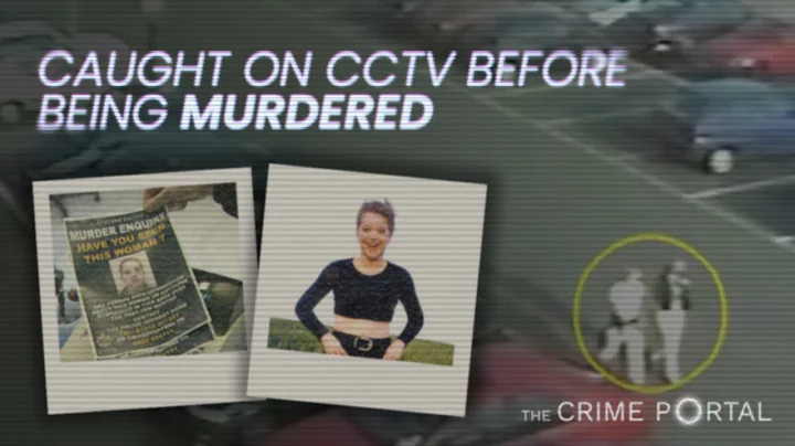CCTV showing murder victim on day of disappearance...