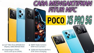 Cara Mengaktifkan Fitur NFC Di Poco X5 Pro 5G