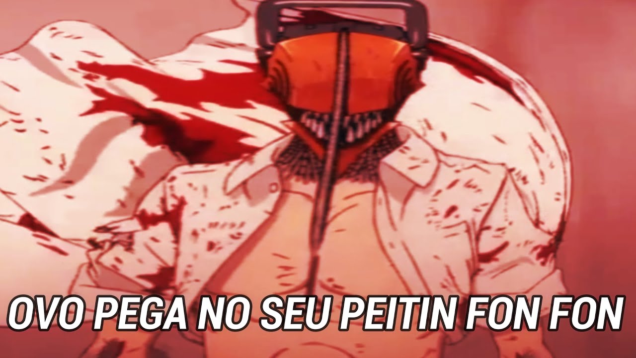 Os meus agradecimentos a Chainsaw man