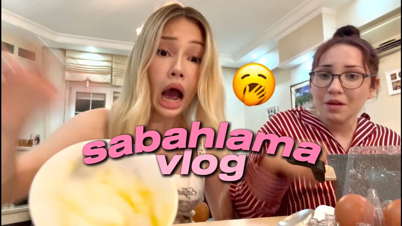 SABAHLAMA VLOG ~Destina Kaya