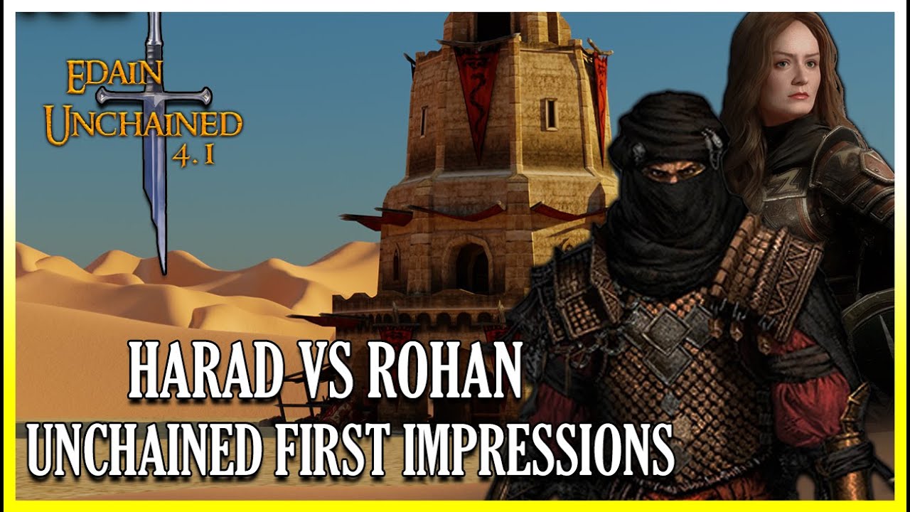 Playing Edain Unchained as... Harad?