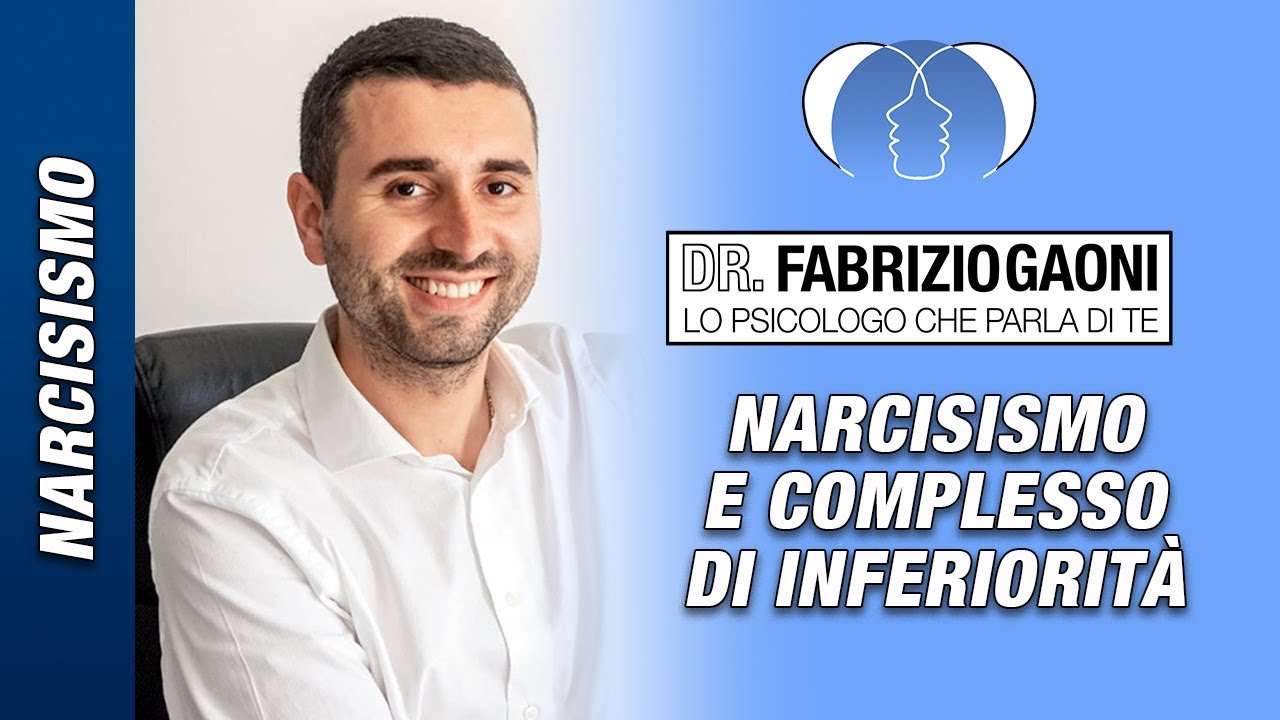 NARCISISMO E COMPLESSO DI INFERIORITÀ