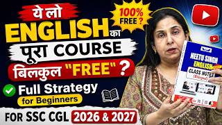ये लो English का Full Course बिलकुल Free ? Strategy For Beginners SSC CGL 2026-2027Neetu Singh Mam