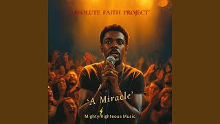 A Miracle