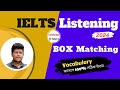 Mastering ielts listening box matching strategy revealed
