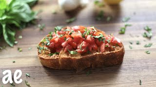 The Best Bruschetta You Will Ever Eat