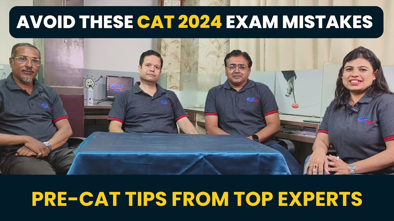 Avoid These CAT Exam Mistakes! Expert Tips for CAT 2024 Aspirants - YouTube