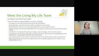 The Living my life project. An Interdisciplinary Approach to Independent Living.