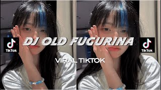 DJ OLD FIGURINHA FULL SONG SLOW REVERB MENGKANE VIRAL DI TIKTOK YANG KALIAN CARI